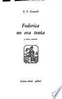Federica no era tonta, y otros cuentos