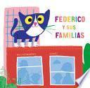 Federico y Sus Familias