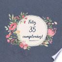 Feliz 35 Cumpleaños