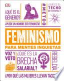Feminismo Para Mentes Inquietas