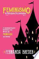 Libro Feminismo & príncipes encantados