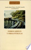 Ferrocarriles y obras públicas