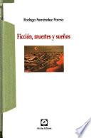 Ficción, muertes y sueños