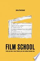 Film School