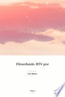 Filosofando BTS