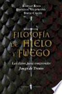 Filosofía de Hielo y fuego