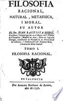 Filosofia racional, natural, metafisica i moral