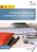Finanzas personales: planificación, control y gestión