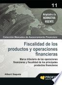 Fiscalidad de los productos y operaciones financieras