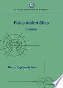 Física matemática 2.a edición