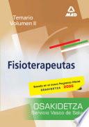 Fisioterapeutas Del Servicio Vasco de Salud-osakidetza. Temario. Volumen Ii. E-book