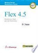 Flex 4.5: Plataforma para Profesionales