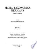 Flora taxonómica mexicana (plantas vasculares)