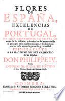 Flores de España, Excellencias de Portugal