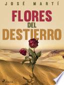 Flores del destierro