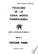 Folklore de la zona norte esmeraldeña
