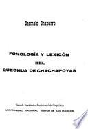 Fonología y lexicón del quechua de Chachapoyas
