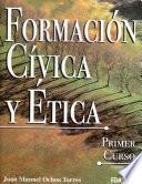 Formacion civica y etica/ Civic and Ethic Formation