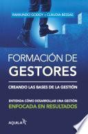 Formación de gestores: creando las bases de la gestión