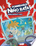 Formidable Niño Rata. El ataque del trol fantasma