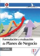 Formulación y evaluación de planes de negocio