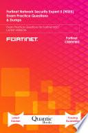 Fortinet Network Security Expert 5 (NSE5) Exam Practice Questions & Dumps