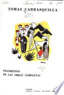 Fragmentos de las Obras completas: Cronicas. Ensayos. De teatro. Medellín