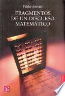 Fragmentos de un Discurso Matematico