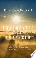 Fragmentos del amanecer