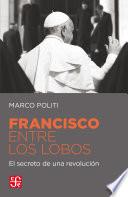 Francisco entre lobos