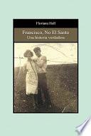 Francisco, No el Santo