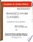 Francisco Xavier Clavijero, documentos para su biografía