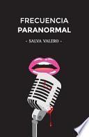 Frecuencia Paranormal
