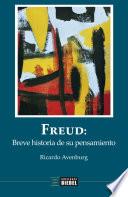 Freud: breve historia de su pensamiento