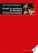 Freud: la escritura, la literatura