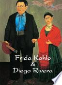 Frida Kahlo & Diego Rivera