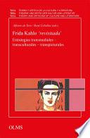 Frida Kahlo 'revisitada'. Estrategias transmediales - transculturales - transpicturales (E-book)