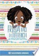 Frieda hace la diferencia