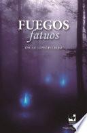 Libro Fuegos Fatuos