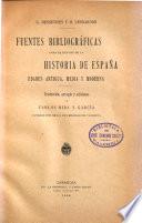 Fuentes bibliográficas para el estudio de la historia de España