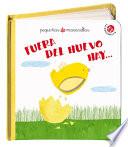 Libro Fuera del huevo hay...