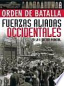 Fuerzas aliadas occidentales en la II guerra mundial / Western Allied forces of World War II