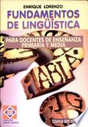 Fundamentos de Linguistica - Para Docentes de Ense