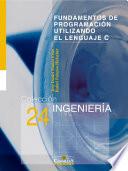 Fundamentos de programación utilizando el lenguaje C