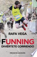 Funning. Diviértete corriendo