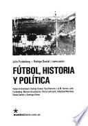 Fútbol, historia y política