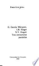 G. García Márquez, I.B. Singer, N.V. Gogol