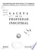Gaceta de la propiedad industrial ...