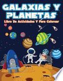 Galaxias Y Planetas Libro De Colorear Con Actividades Para Niños