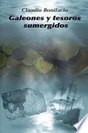 Galeones y Tesoros Sumergidos